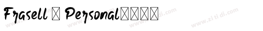 Frasell - Personal字体转换